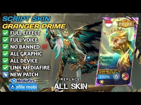 NEW! Script Skin Granger Prime Cosmic Finality No Password | Full Effect & Voice - Latest Patch