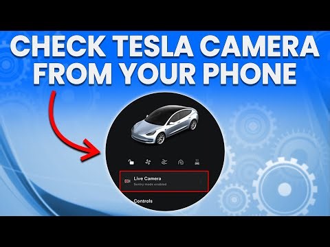 How To Check Tesla Camera From Your Phone (How To View/See Tesla Camera From Your Phone)