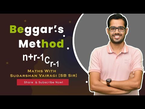 Beggar’s Method | Distribution of Alike Objects | Permutation & Combination | Sudarshan Vairagi