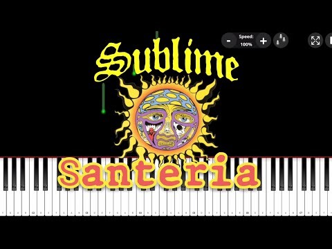 Sublime - Santeria - Piano Tutorial