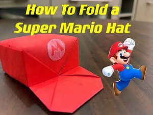 How to fold a Super Mario hat（怎么折马里奥的帽子）