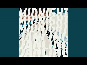 MIDNIGHT DANCING
