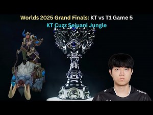 Worlds 2025 Grand Finals: KT vs T1 Game 5 (KT Cuzz Sejuani Jungle POV)