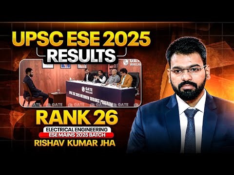 UPSC ESE Final Result 2025 | Rishav Kumar Jha | ESE Rank 26 EE | ESE Interview Guidance Program