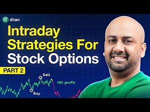 The ULTIMATE Intraday Strategies For Stock Options Part 2 | Intraday Trading Strategies | Dhan