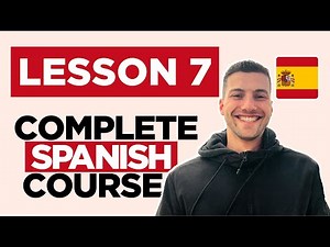 Spanish Fundamentals (pt. 1/10) - Lesson 7: FREE Spanish Course for Beginners #spanishlessons