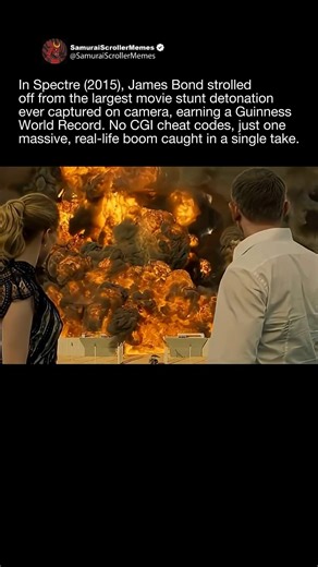 Spectre (2015), had the largest pyrotechnic explosion in film history