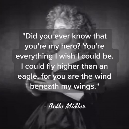 Wind Beneath My Wings - Bette Midler Lyrics
