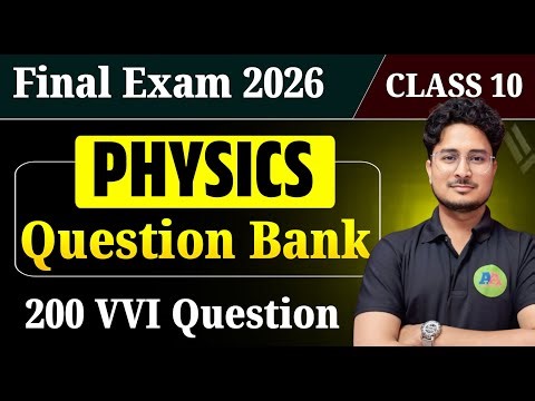 10th Physics 200 Question Bank || 10th Physics 200 Previous Year Objective Question 2026 Exam