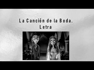 La Cancion de la Boda El cadaver de la novia, ll Letra