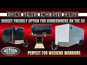 Budget-Friendly Enclosed Cargo Trailers | Action Econo Series Walkthrough