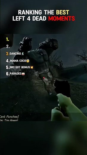 Ranking The Best Left 4 Dead Moments