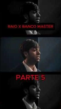 banco master parte 5