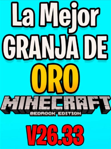La Mejor Granja de ORO Minecraft Bedrock 26.33 @ehecatl1090two #minecraft#minecrfatbedrock #minecrafttutorial