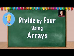 Learn to divide by four using arrays!