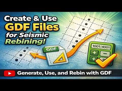 How to Generate GDF Files & Rebin Seismic Data in ArcGIS Pro