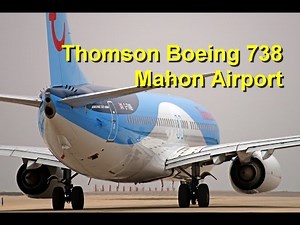 Thomson Boeing 767-300 & 737-800s Operations at Mahon Airport !