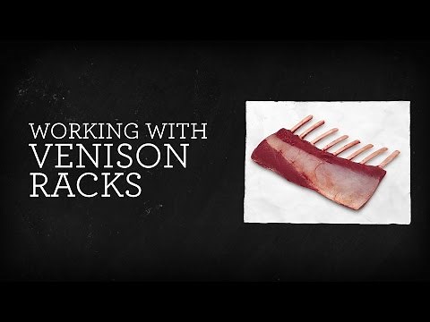 Working with Venison Racks - Tutorial Video