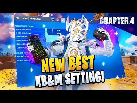 BEST Keyboard & Mouse Settings for Fortnite Chapter 4!