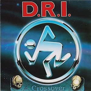 D.R.I. - Crossover