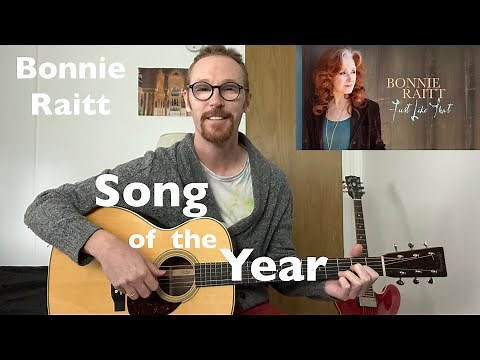 Song of the Year - Just Like That Breakdown + Guitar Lesson | Bonnie Raitt