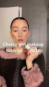 Cherry girl makeup tutorial 🍒 2026 #glasskin #hairstyle #makeuptutorial #cherry #makeup