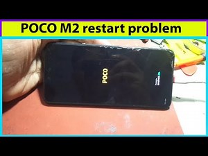 POCO M2 restart problem solution 2025.