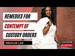 Remedies for Contempt of Custody Orders