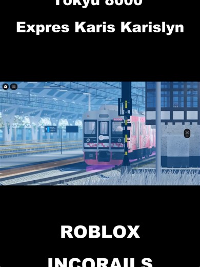 Kereta Dari Karis X incorails Ketika Dikendarai Oleh Avatar Yang Cocok #roblox#trainsimulator#incorails#incorailsfreedrive#incorailsindonesia