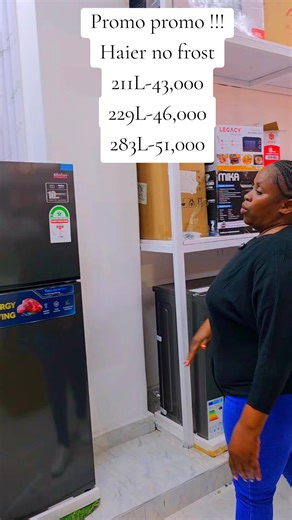 PROMO PROMO PROMO!!! 🚨🔥 Haier Fridges on HOT DEALS ❄️✨ ✔️ Energy saving ✔️ Fast cooling ✔️ Spacious & durable ✔️ Perfect for home & business 💥 Prices: 🔹 Haier 211L – KSh 43,000 🔹 Haier 229L – KSh 46,000 🔹 Haier 283L – KSh 51,000 📦 Limited stock available 🚚 Fast delivery available 📲 DM / Call to order NOW we are located at ruiru bypass kihunguro , CNM building , next to shell petrol station ground floor shop number 8 na utawala opposite AP training college OTC MATHAI SUPERMARKET BUILDING