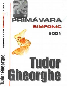 Tudor Gheorghe - Primăvara Simfonic