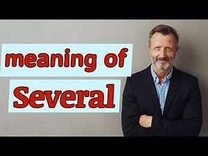 Several | Meaning of several