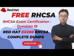 Episode 19|Free Course of RHCSA | RHCSA Certification Overview and Environment| RHCSA EX200 Complete