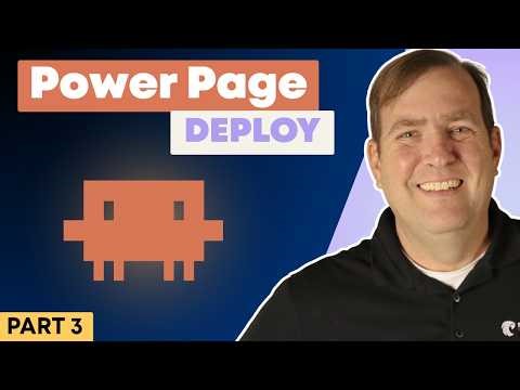 Creating a Power Page with Claude - Session 3: Deploying the Site