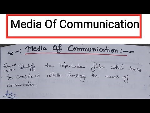 Media of communication || Means Of Communication || Written, Oral, Audio-visual communication