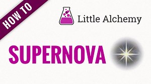 super nova - Little Alchemy Cheats