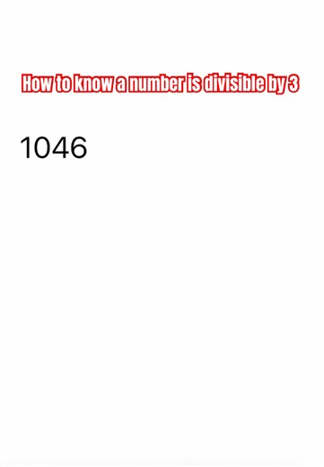 How to know a number is divisible by 3?