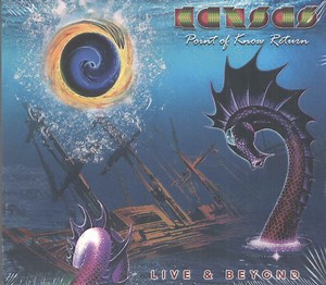 Kansas - Point Of Know Return (Live & Beyond)
