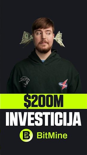 BitMine vlozhuva $200M vo MrBeast