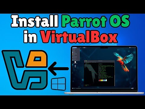 How to Install Parrot OS on VirtualBox | Parrot OS Installation on VirtualBox – (Step-by-Step Guide)