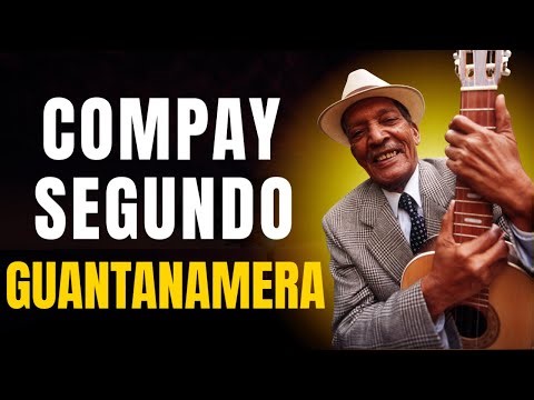 Compay Segundo - Guantanamera