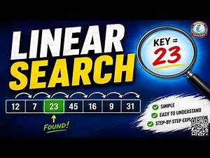 Linear Search Algorithm Explained Step by Step | Data Structure Tutorial for Beginners
