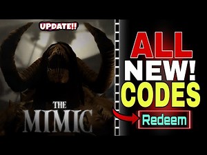 ALL NEW!✅THE MIMIC ROBLOX CODES 2026 - THE MIMIC CODES 2026 [ROBLOX]