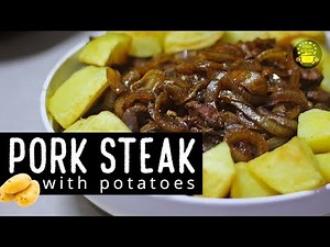 Flavorful PORK STEAK with POTATOES