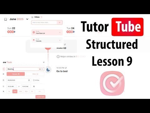 Structured - Lesson 9 - Using the Inbox in Structured