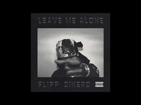 Flipp Dinero - Leave Me Alone (Official Instrumental)