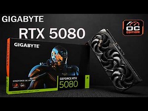 GIGABYTE GeForce RTX 5080 WINDFORCE OC SFF 16G 4K GAMEPLAY UNBOX INSTALL