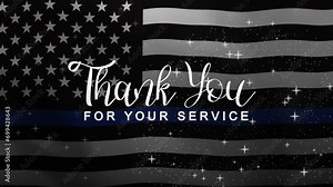 Thank you Lettering Text Animation with American Police Flag background. Celebrate National Law Enforcement Appreciation Day on 9th of January. Great for celebrating Appreciation Day.