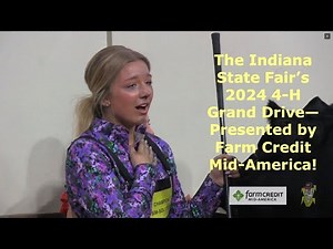 Indiana State Fair's 2024 4-H Grand Drive—Presented by Farm Credit Mid-America!