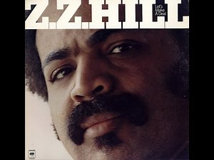 Z.Z. Hill - Universal Love ℗ 1978